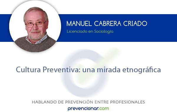 Cultura preventiva: una mirada etnográfica