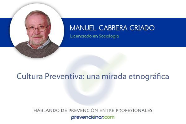 Cultura preventiva: una mirada etnográfica
