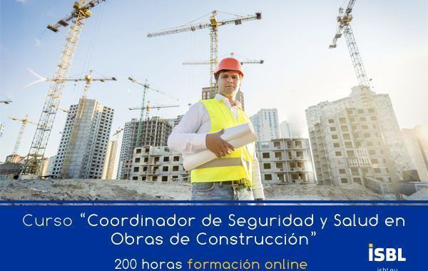 Coordinador de Seguridad y Salud en Obras de Construcción #CursoOnline