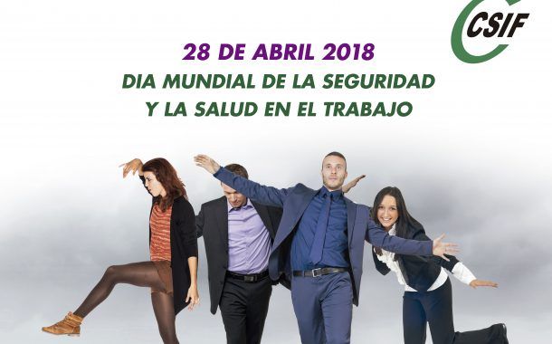 CSIF por una generación segura y saludable #28PRL