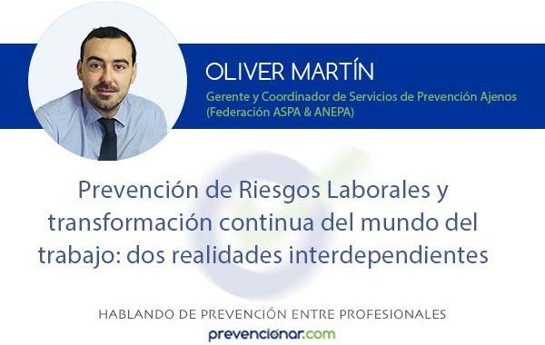 Prevención de Riesgos Laborales y transformación continua del mundo trabajo: dos realidades interdependientes