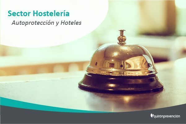 Plan de Autoprotección en el sector hotelero