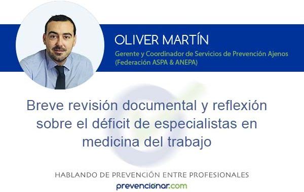 Breve revisión documental y reflexión sobre el déficit de especialistas en medicina del trabajo