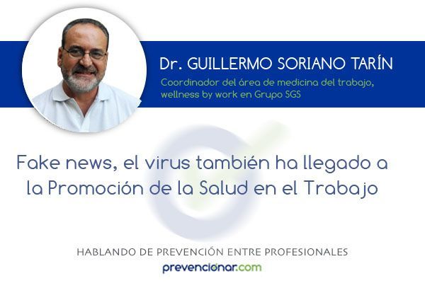 Fake news, el virus también ha llegado a la promoción de la salud en el trabajo