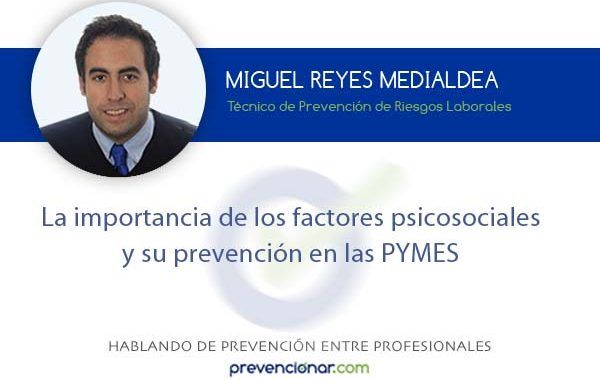 Los Factores Psicosociales y su prevención en las Pymes