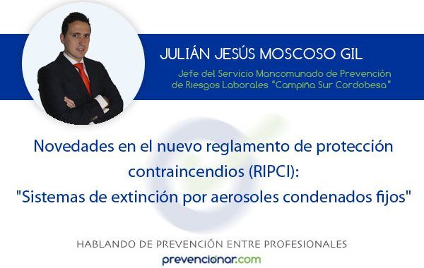 Novedades en el nuevo reglamento de protección contraincendios (RIPCI): 