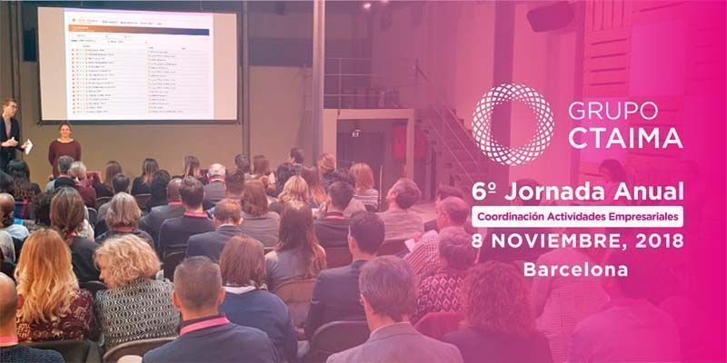 El Grupo CTAIMA afronta los principales desafíos de la Coordinación de Actividades Empresariales en su Evento Anual