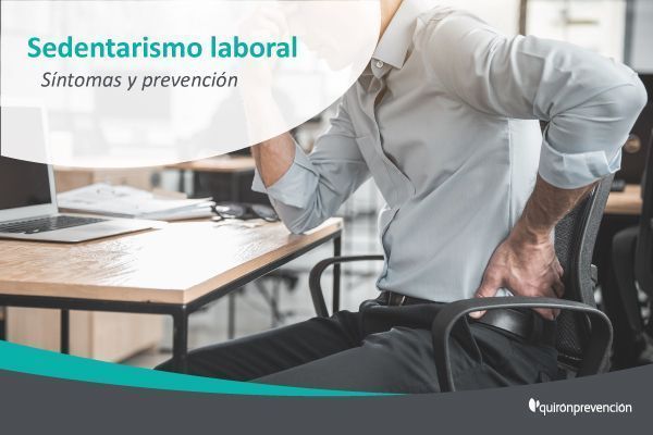 QuirónPrevención nos explica los riesgos derivados del sedentarismo laboral y la manera de evitarlos