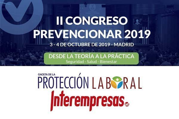 La revista Protección Laboral patrocinadora del II Congreso Prevencionar 2019