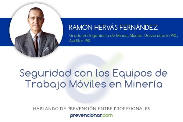 ramon-hervas-seguridad-equipos-moviles-mineria