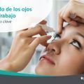 ¡Cuida de tus ojos en el trabajo! ¿Sabes cómo hacerlo?