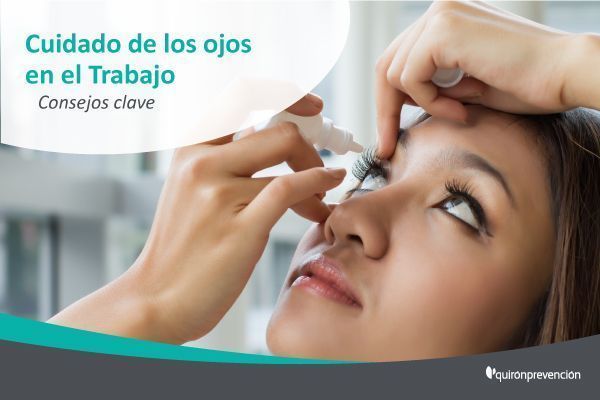 ¡Cuida de tus ojos en el trabajo! ¿Sabes cómo hacerlo?