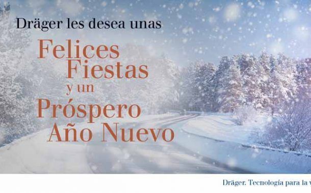 Dräger les desea unas Felices Fiestas y un Próspero Año Nuevo