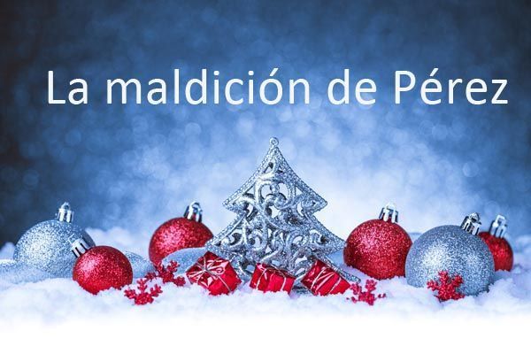 La maldición de Pérez
