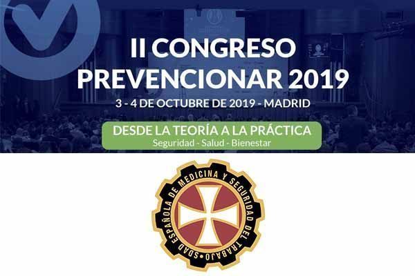 La Sociedad Española de Medicina y Seguridad del Trabajo (SEMST) se suma al II Congreso Prevencionar 2019