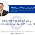 Resumen legislativo y jurisprudencial de 2018 en PRL