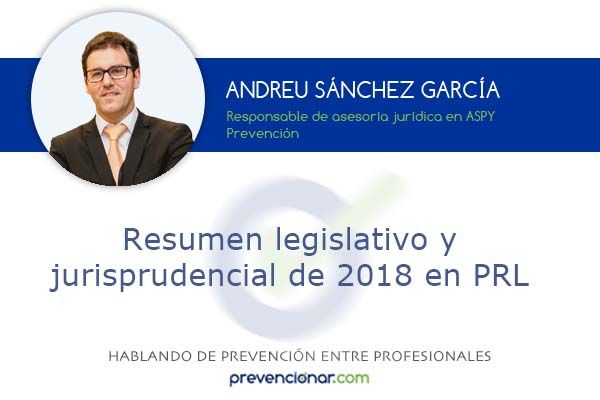 Resumen legislativo y jurisprudencial de 2018 en PRL