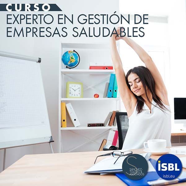 IV Edición Experto en Gestión de Empresas Saludables - Febrero 2019