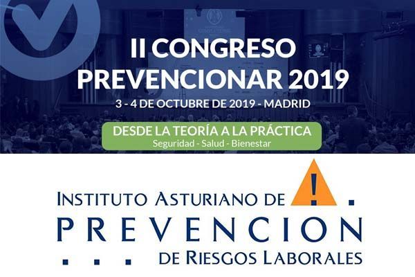 El Instituto Asturiano de Prevención de Riesgos Laborales (IAPRL) se suma al II Congreso Prevencionar 2019