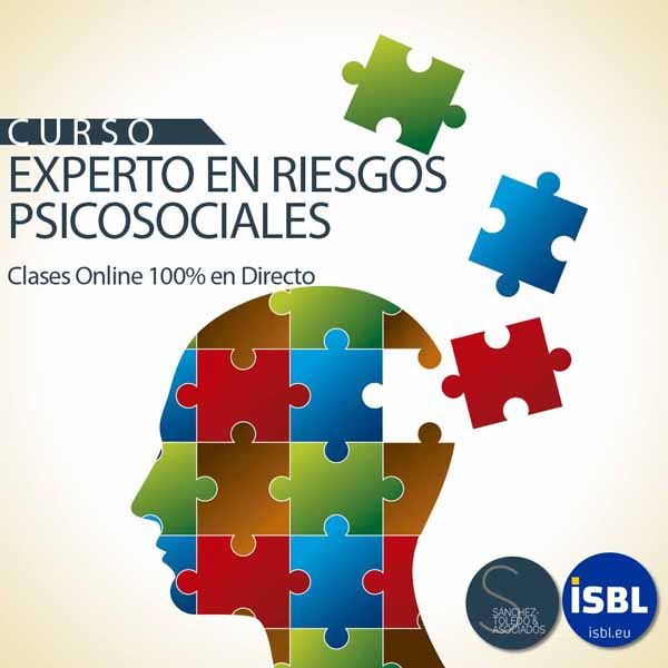 II Edición Curso Experto en Gestión de Riesgos Psicosociales | Clases Online 100% en Directo‎