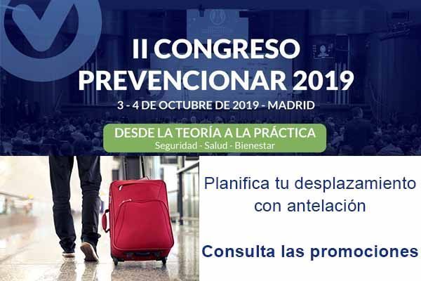 Desplazamientos Congreso Prevencionar ¡¡Consulta las promociones!!
