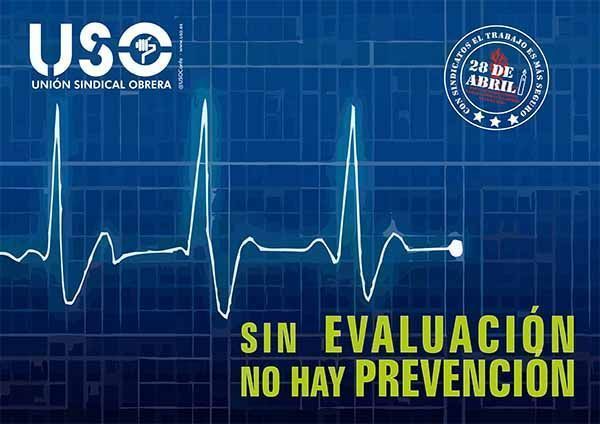 Sin evaluación NO hay prevención #28PRL