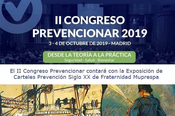 El II Congreso Prevencionar contará con la Exposición de Carteles Prevención Siglo XX de Fraternidad Muprespa-congres-prevencionar