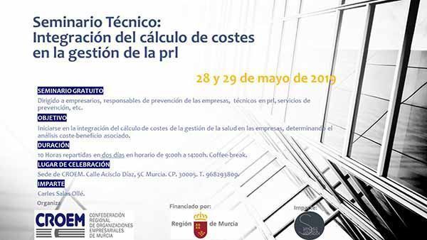 Seminario Técnico organizado por CROEM: Integración del cálculo de costes en la gestión de la PRL