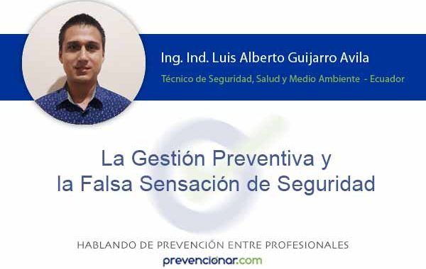 La gestión preventiva y la falsa sensación de seguridad