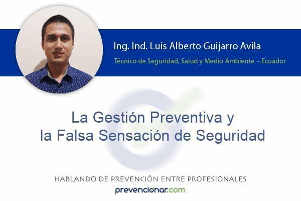 La gestión preventiva y la falsa sensación de seguridad