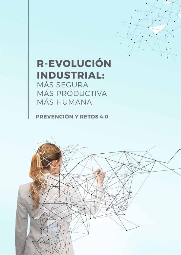 R-Evolución Industrial: Prevención y retos 4.0 ¡Guía descargable!