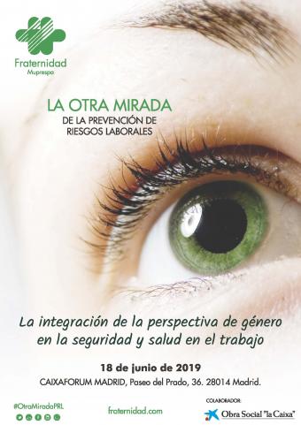 III Encuentro Nacional de Seguridad y Salud: "La otra mirada de la prevención de riesgos laborales"