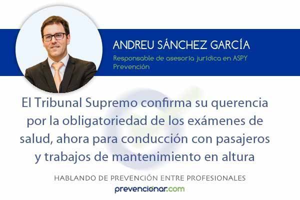 El Tribunal Supremo confirma su querencia por la obligatoriedad de los exámenes de salud, ahora para conducción con pasajeros y trabajos de mantenimiento en altura