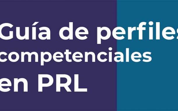 Guía de perfiles competenciales en PRL ¡totalmente gratis!