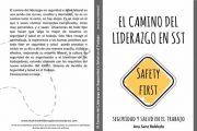 El camino del liderazgo en Seguridad y Salud en el Trabajo