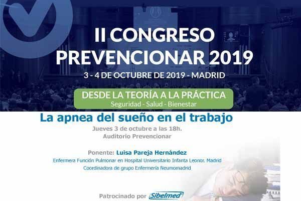 Sibelmed te invita a la conferencia “La apnea del sueño en el trabajo” en el #CongresoPrevencionar