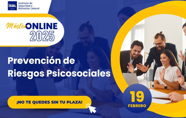 Master en Prevención de Riesgos Psicosociales -Febrero 2️⃣0️⃣2️⃣5️⃣