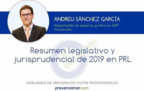 Resumen legislativo y jurisprudencial de 2019 en PRL