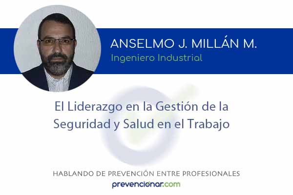 El Liderazgo en la Gestión de la Seguridad y Salud en el Trabajo (II)