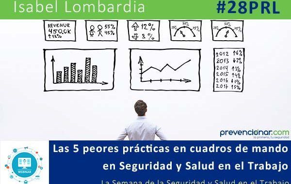 Las 5 peores prácticas en cuadros de mando en SST #28PRL #Webinar