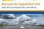 Manual de Seguridad Vial: Guía de recomendaciones preventivas