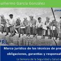 Marco jurídico de los técnicos de prevención: obligaciones, garantias y responsabilidades