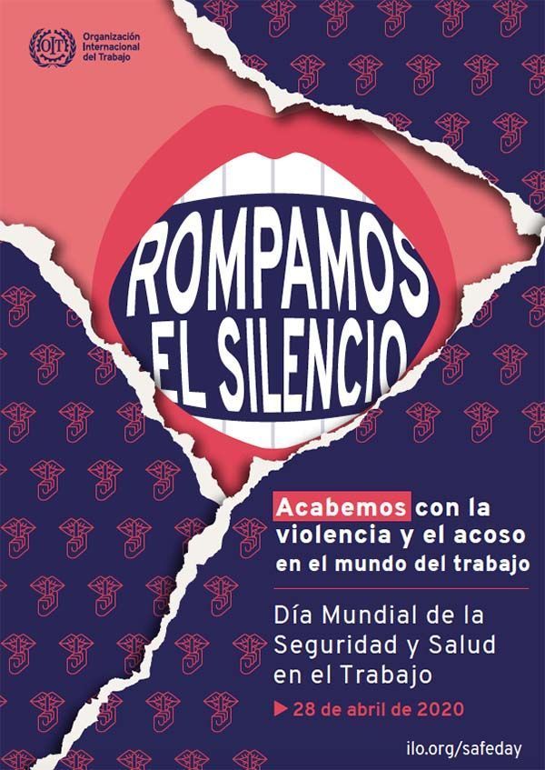 Día Mundial de la Seguridad y Salud en el Trabajo 2020 - la violencia y el acoso en el mundo del trabajo #28PRL