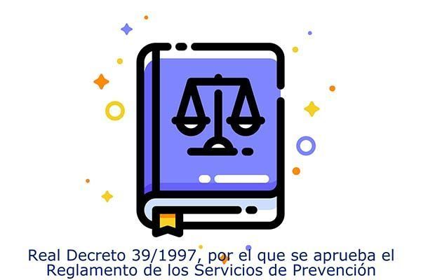 Real Decreto 39/1997, Reglamento de los Servicios de Prevención (Análisis)