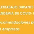 Teletrabajo y confinamiento: las claves para realizar el trabajo a distancia de forma segura y saludable