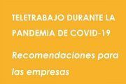 Teletrabajo y confinamiento: las claves para realizar el trabajo a distancia de forma segura y saludable