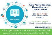 Últimas plazas: Cómo gestionar emocionalmente la crisis del #coronavirus  #webinar