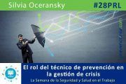 El rol del técnico de prevención en la gestión de crisis #28PRL #webinar