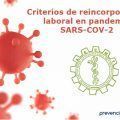 Criterios de reincorporación laboral en pandemia SARS-COV-2