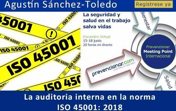 La auditoría interna en la norma ISO 45001: 2018 #webinar